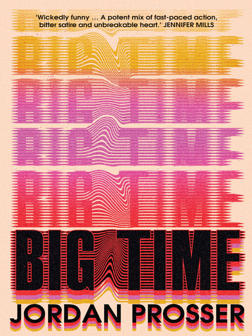 Title details for Big Time by Jordan Prosser - Available